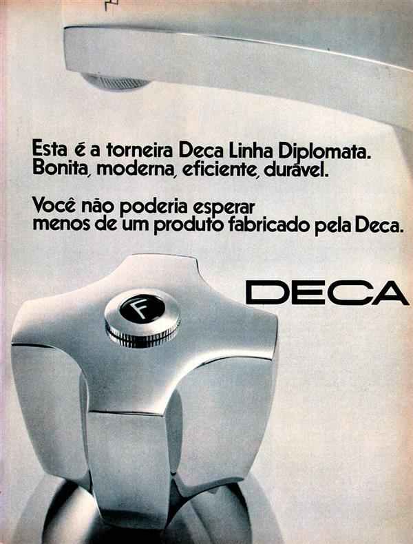 Esta é a torneira Deca Linha Diplomata. Bonita, moderna, eficiente, durável.
Você não poderia esperar menos de um produto fabricado pela Deca.
