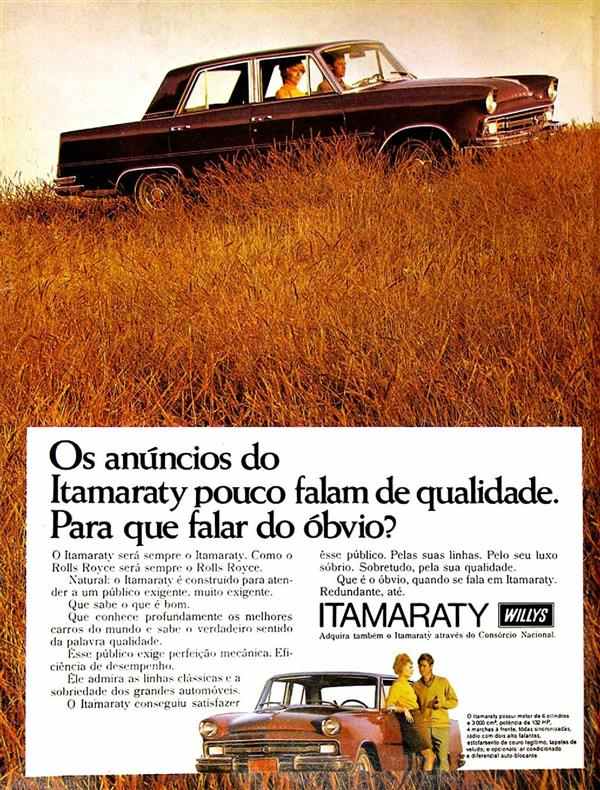 Os anúncios do Itamaraty pouco falam de qualidade. Para que falar do óbvio?