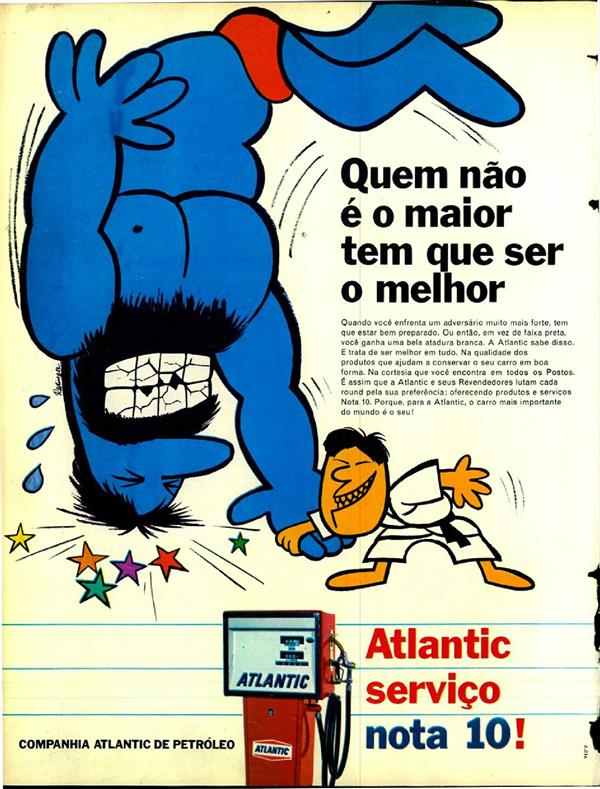 Quem não é maior tem que ser o melhor.