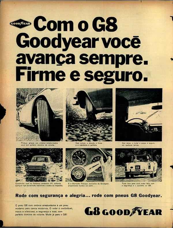 Com G8 Goodyear você avança sempre. Firme e seguro.