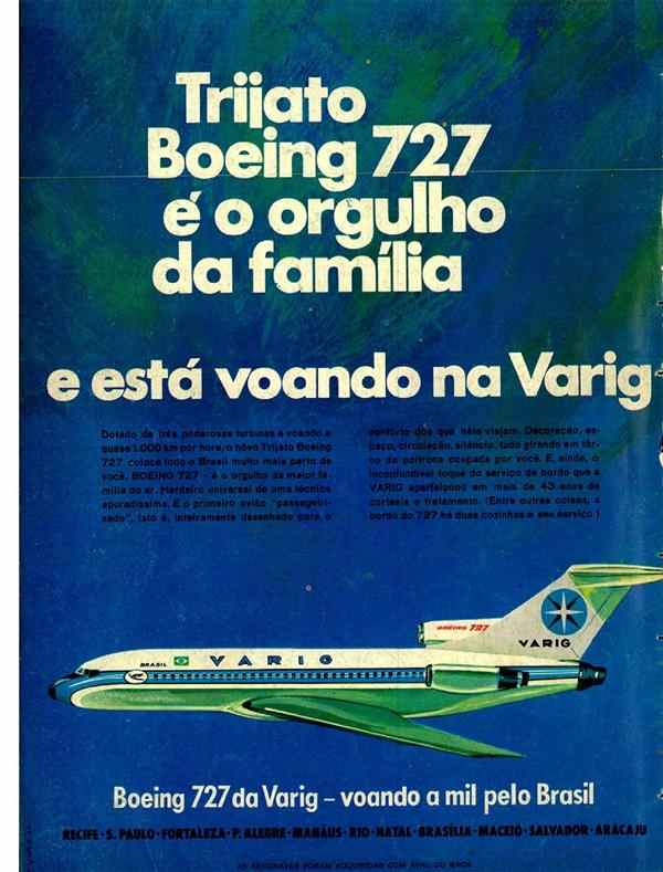 Trijato Boeing 727 é orgulho da família e está voando na Varig.