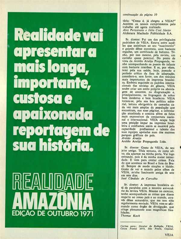 Realidade vai apresentar a mais longa, importante, custosa e apaixonada reportagem de sua história.