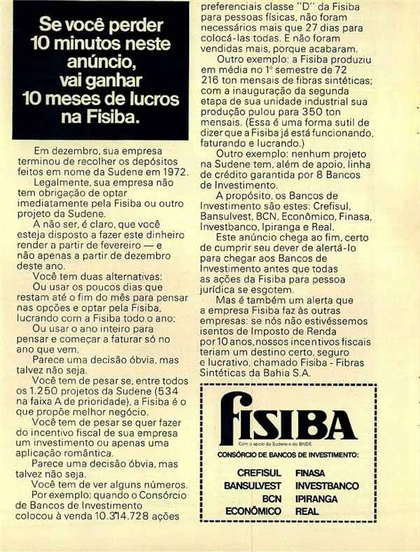 Se você perder 10 minutos  neste anúncio, vai ganahr 10 meses de lucros na Fibisa.