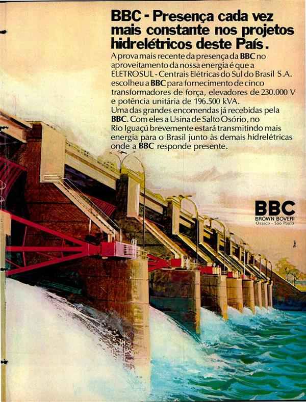 BBC - Presença cada vez mais constante nos projetos hidrelétricos deste país.