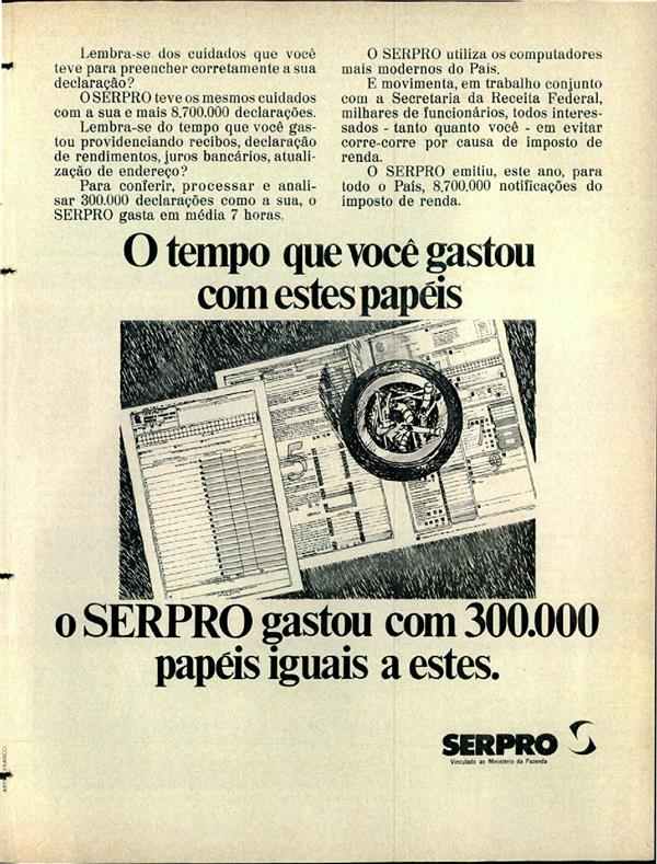 O tempo que você gastou com esses papéis o Sepro gastou com 300.000 papéis iguais a este.