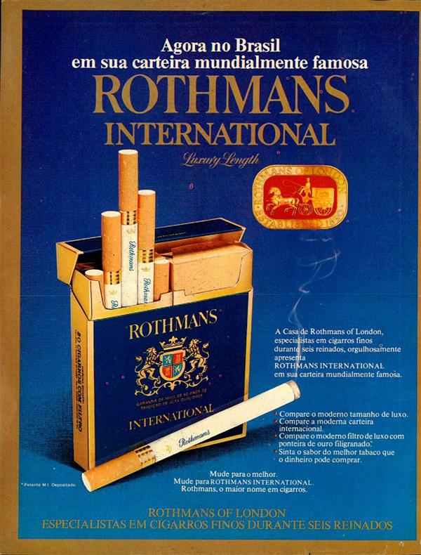 Agora no Brasil em sua carteira mundialmente famosa ROTHMANS INTERNACIONAL