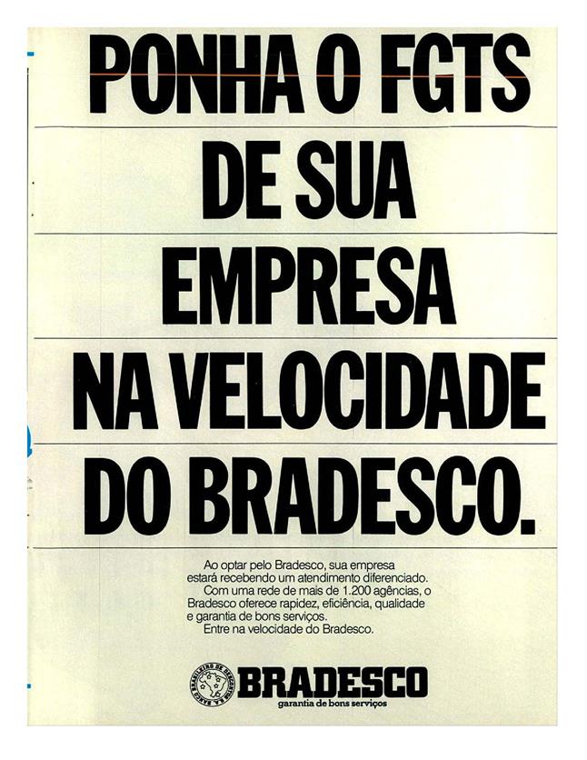Ponha o FGTS da sua empresa na velocidade do Bradesco.