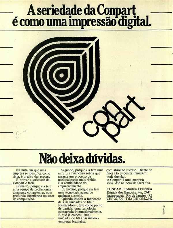 A seriedade da Conpart é como uma impressão digital. Não deixa dúvidas.
