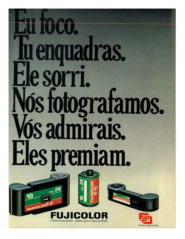 Eu foco. Tu enquadras. Ele sorri. Nós fotografamos. Vós admirais. Eles premiam.