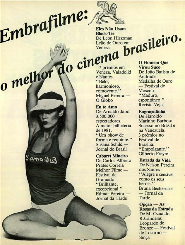 Embrafilme: o melhor do cinema brasileiro. Você aplaudiu, a crítica consagrou.