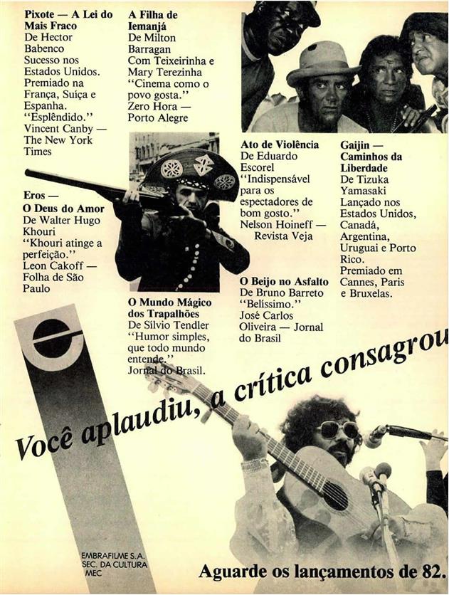 Embrafilme: o melhor do cinema brasileiro. Você aplaudiu, a crítica consagrou.