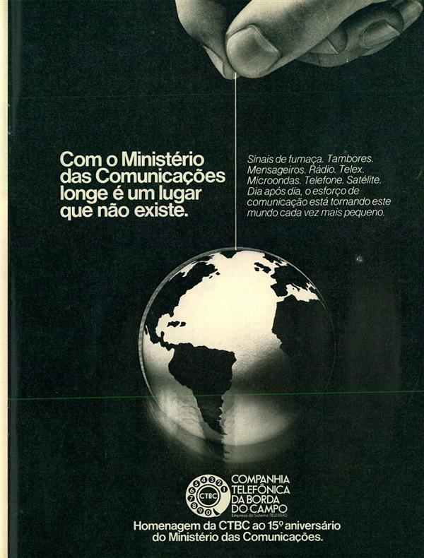 Com o Ministério das Comunicações longe é um lugar que não existe