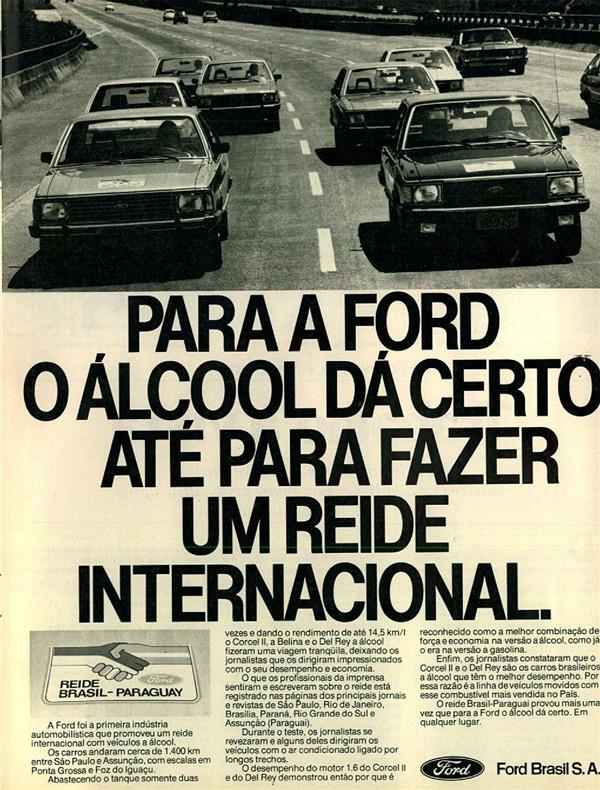 Para a Ford o álcool dá certo até para fazer um reide internacional