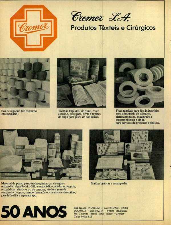 Cremer. Produtos têxteis e Cirúrgicos