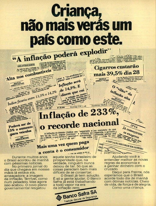 Criança, não mais verás um país como este.