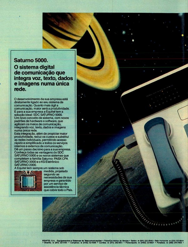 Saturno 5000. O sistema digital de comunicação que integra voz, texto, dados e imagens numa única rede.