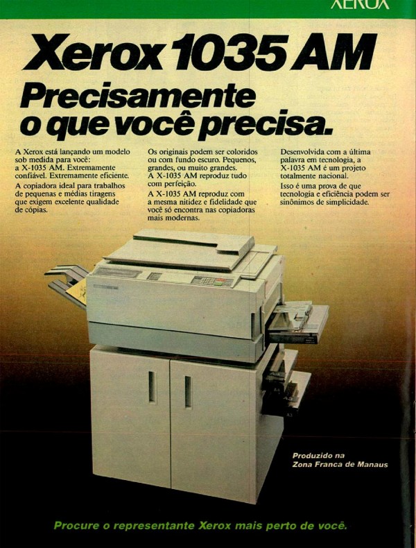 Xerox 1035 AM Precisamente o que você precisa.