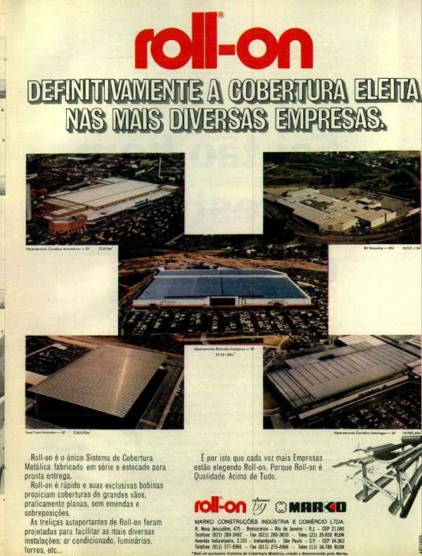 Roll-on. Definitivamente a cobertura eleita nas mais diversas empresas