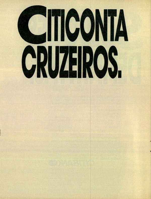 MEDIDAS PROVISÓRIAS. SOLUÇÕES DEFINITIVAS. CITICONTA CRUZEIROS. AGORA É RENDER OU RENDER.