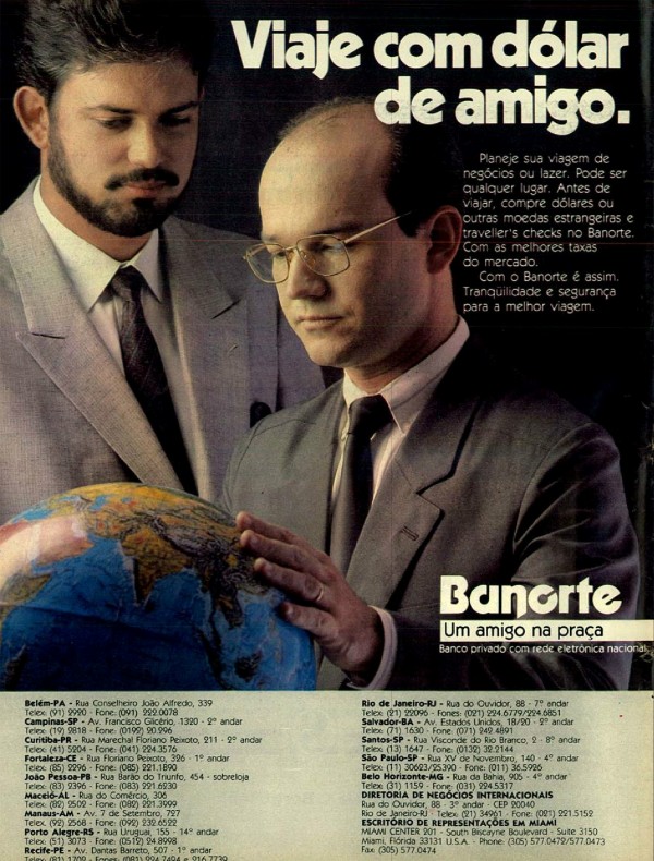 Viaje com dólar de amigo.