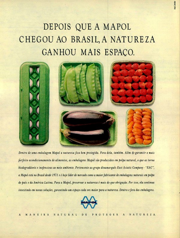 DEPOIS QUE A MAPOL CHEGOU AO BRASIL, A NATUREZA GANHOU MAIS ESPAÇO.