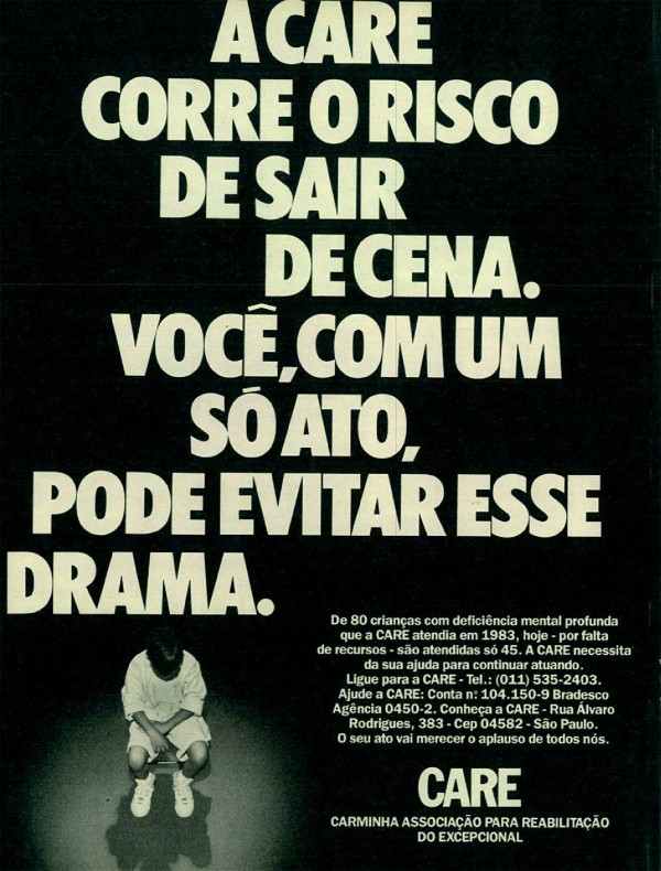A care corre o risco de sair de cena. Você, com um só ato pode evitar esse drama