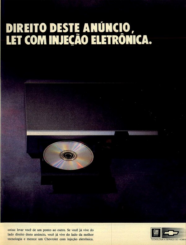 SE VOCÊ JÁ VIVE DO LADO DIREITO DESTE ANÚNCIO, VOCÊ MERECE UM CHEVROLET COM INJEÇÃO ELETRÔNICA.