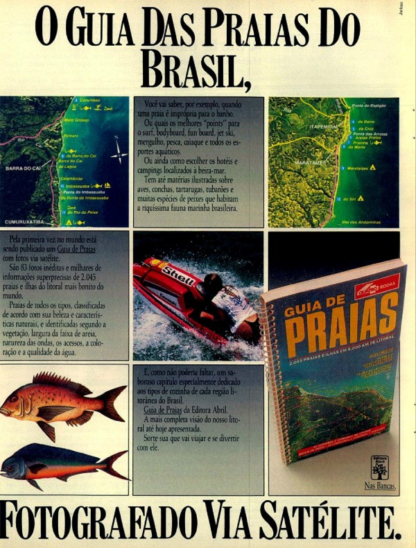 O GUIA DAS PRAIS DO BRASIL, FOTOGRAFADO VIA SATÉLITE.