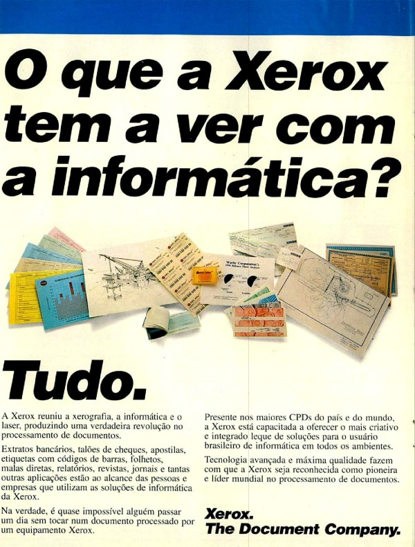 O que a Xerox tem a ver com a informática? Tudo.