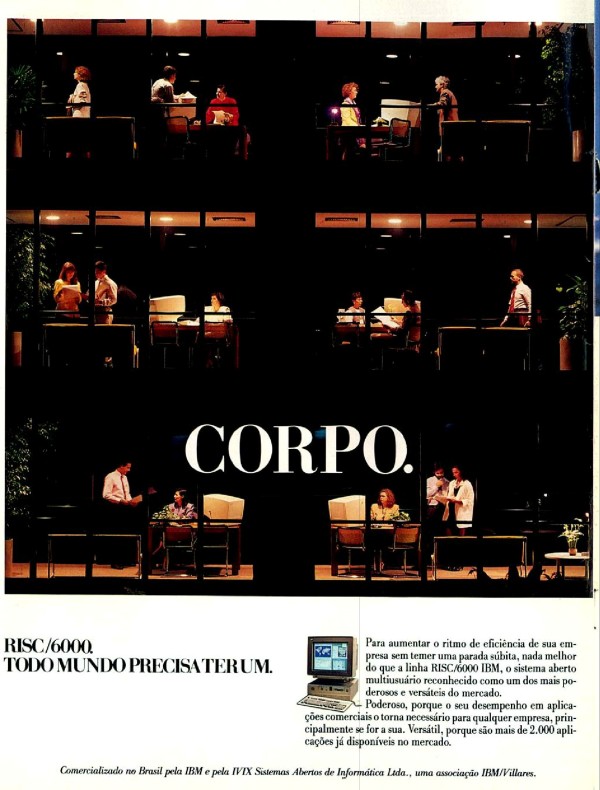 CORPO. CORAÇÃO. A IBM acaba de dar mais uma garantia aos seus Clientes. Ganhou o primeiro Prêmio Nacional da Qualidade.