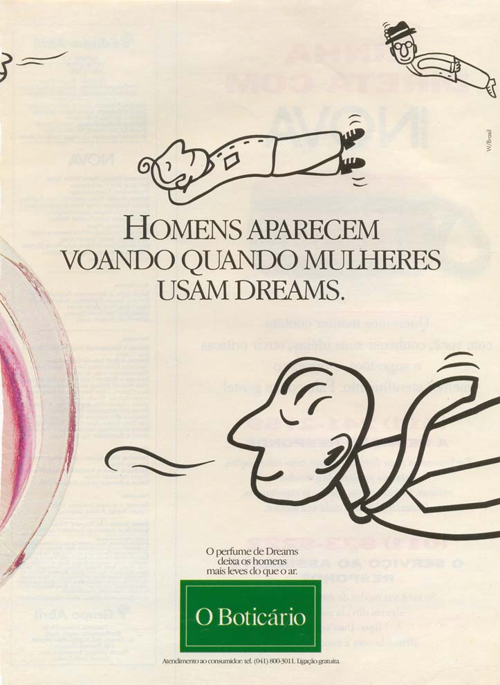 Colônia Dreams, deixa os homens mais leves do que o ar.