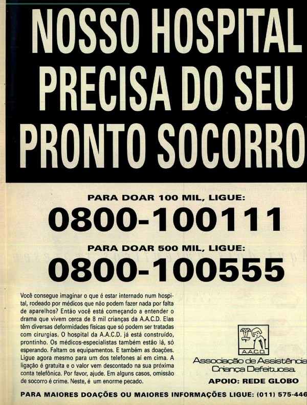 Nosso hospital precisa do seu pronto socorro.