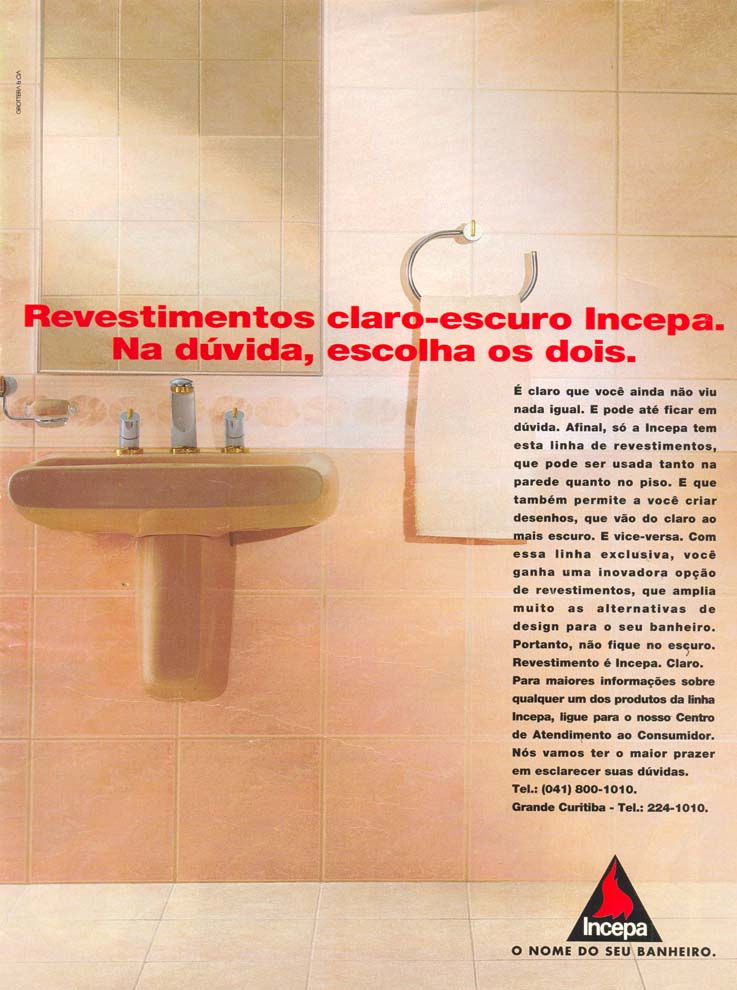 Torneira Incepa, Linha Nuage Incepa e Linha de revestimentos Incepa.