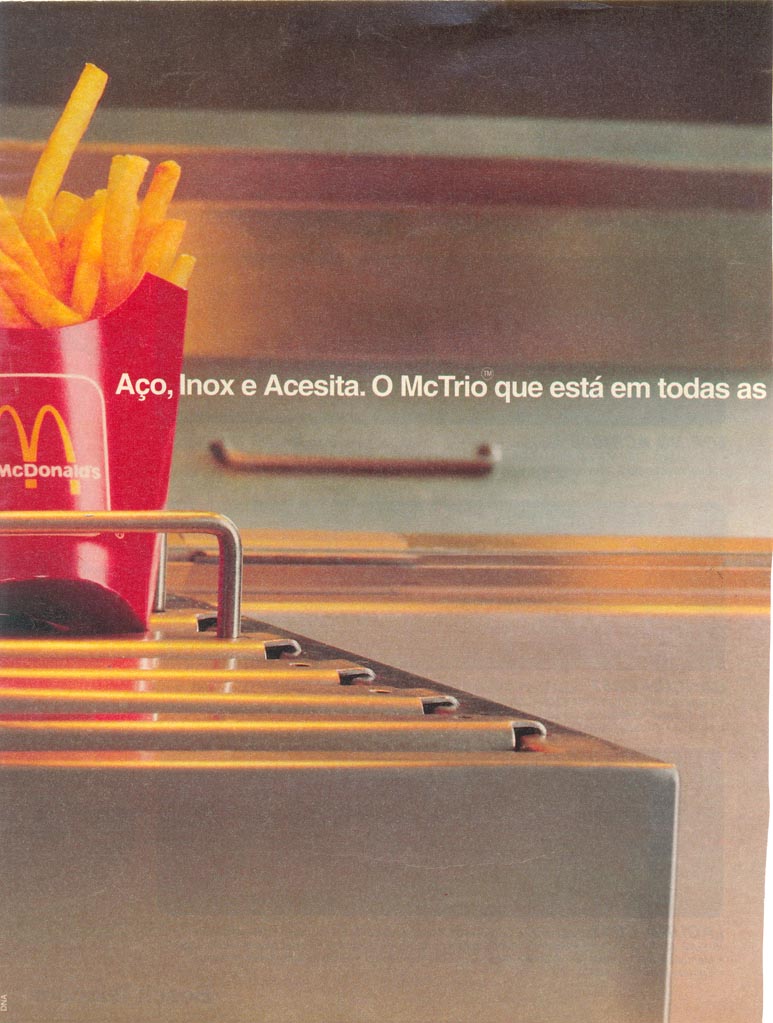 Aço, Inox e Acesita. O McTrio que está em todas as cozinhas do McDonald's.