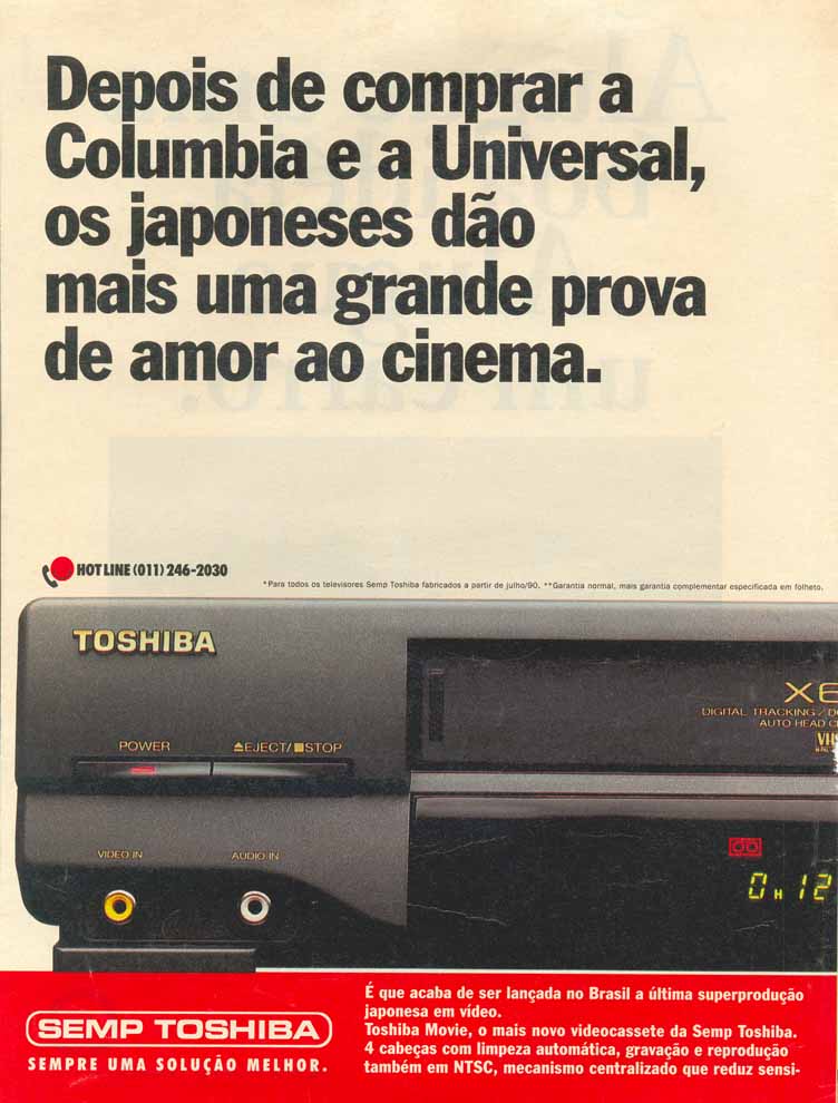 Videocassete Semp Toshiba, sempre uma solução melhor.