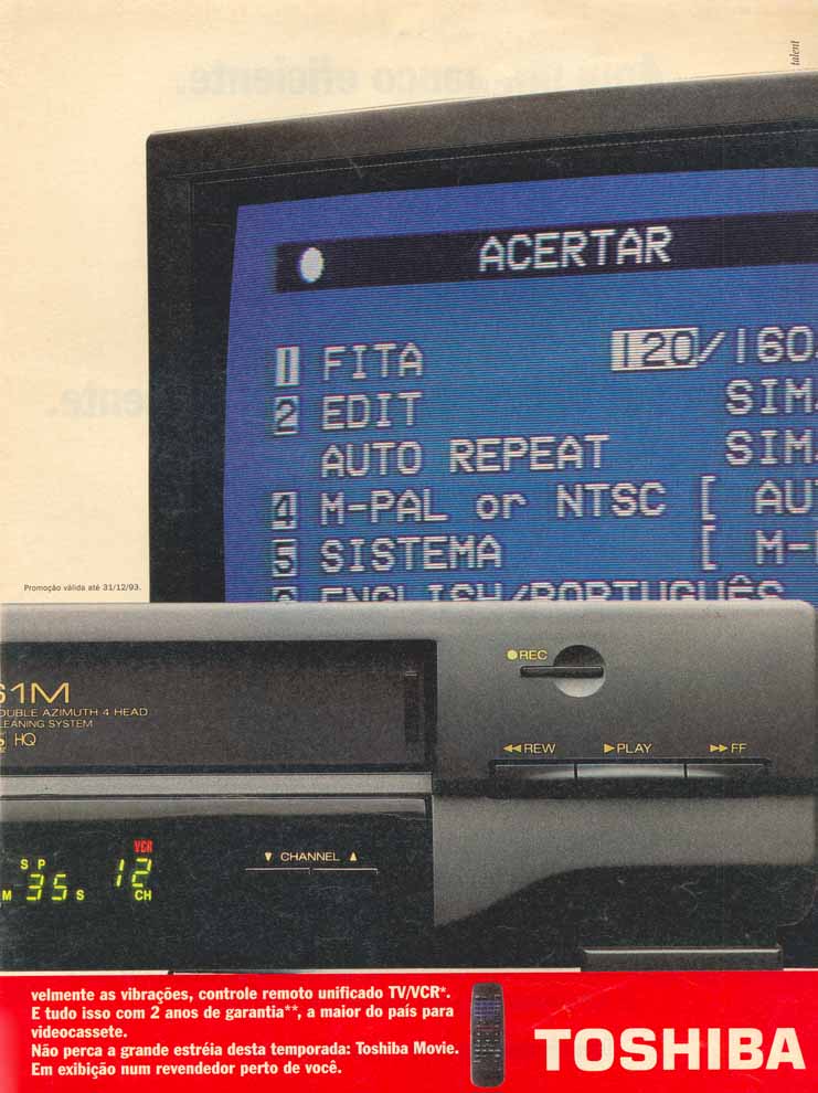 Videocassete Semp Toshiba, sempre uma solução melhor.