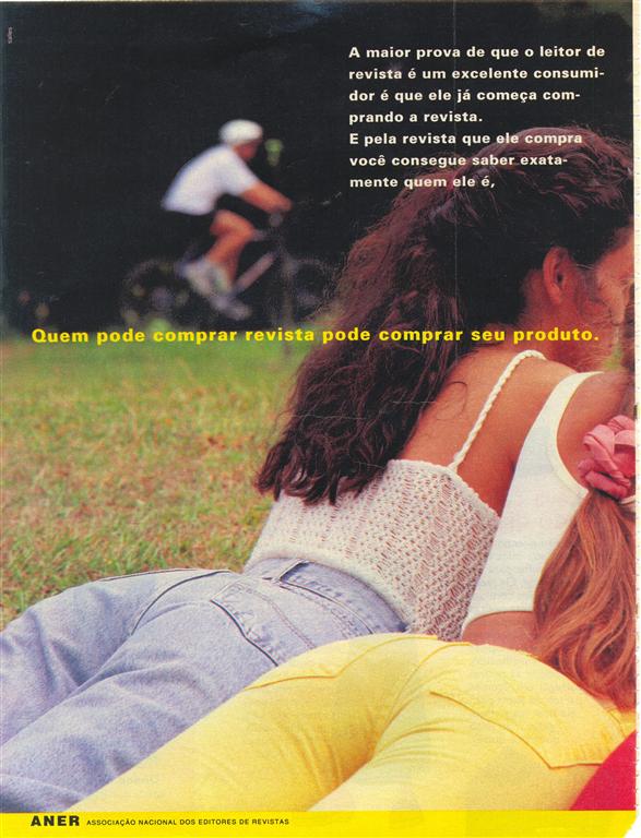 Quem pode comprar revista pode comprar seu produto.