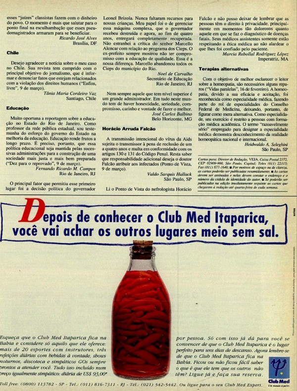 Depois de conhecer o Club Med Itaparica, você vai achar os outros lugares meio sem sal.