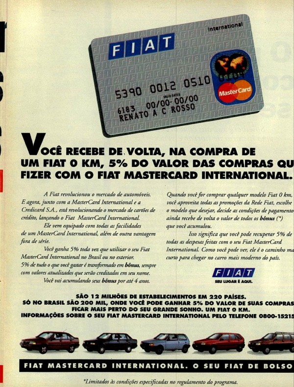 CHEGOU O CARTÃO DE CRÉDITO FIAT MASTERCARD INTERNATIONAL. 5% MAIS POTENTE DO QUE QUALQUER OUTRO CARTÃO.