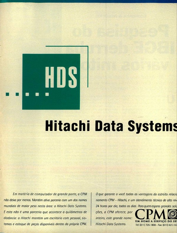 Quando Se Trata de Computador de Grande Porte, o Parceiro da CPM Também É: HDS Hitachi Data Systems