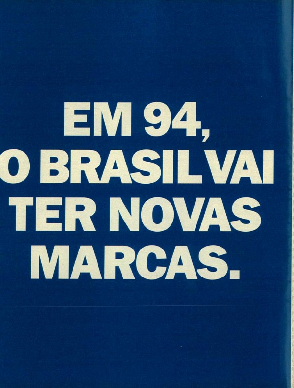EM 94, O BRASIL VAI TER NOVAS MARCAS. SASSE SEGUROS A SEGURADORA DA CAIXA.