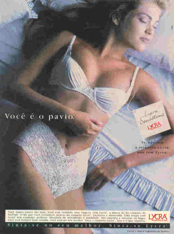 Lycra Sensations, se não tem a etiqueta Lycra, não tem Lycra.