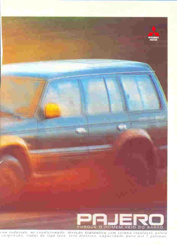 Pajero, porque o homem veio do barro.