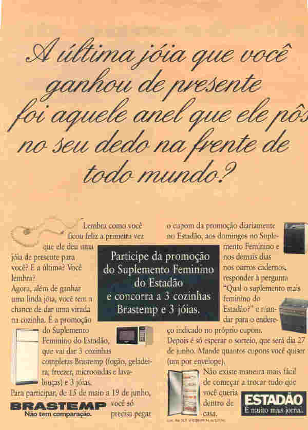 Promoção do Suplemento Feminino da Brastemp. Brastemp, não tem comparação.