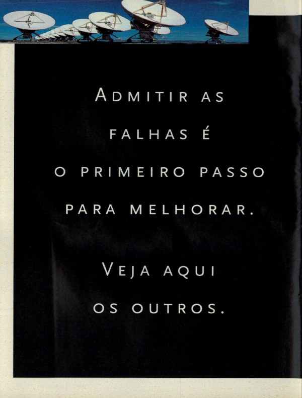 Admitir as falhas é o primeiro passo para melhorar. Veja aqui os outros.