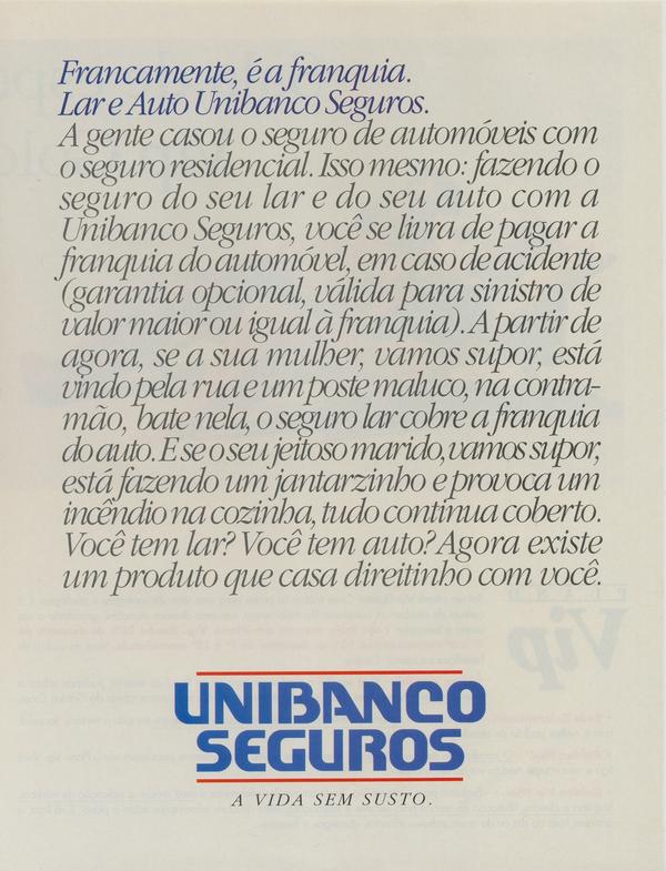 Unibanco Seguros, a vida sem susto.