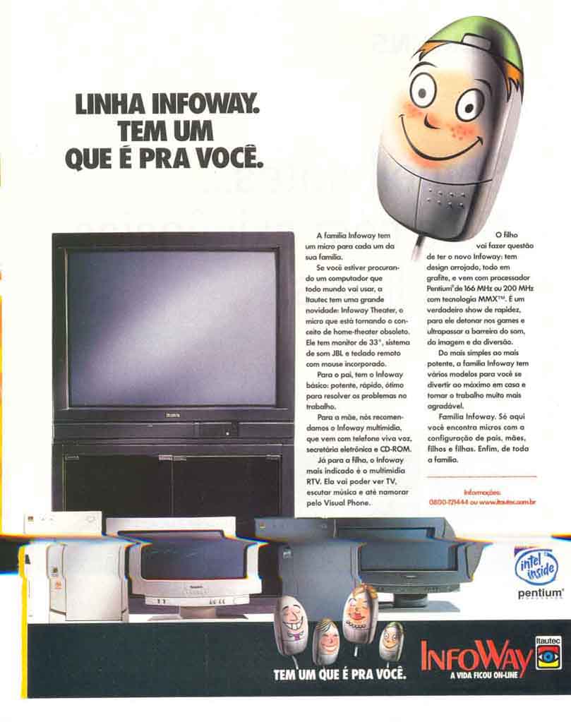 Linha Infoway, a vida ficou on-line.