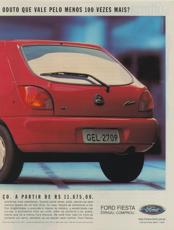 Ford Fiesta, dirigiu, comprou.