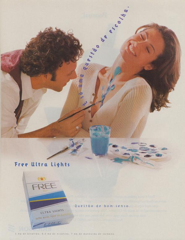 Free Ultra Lights, questão de bom senso.