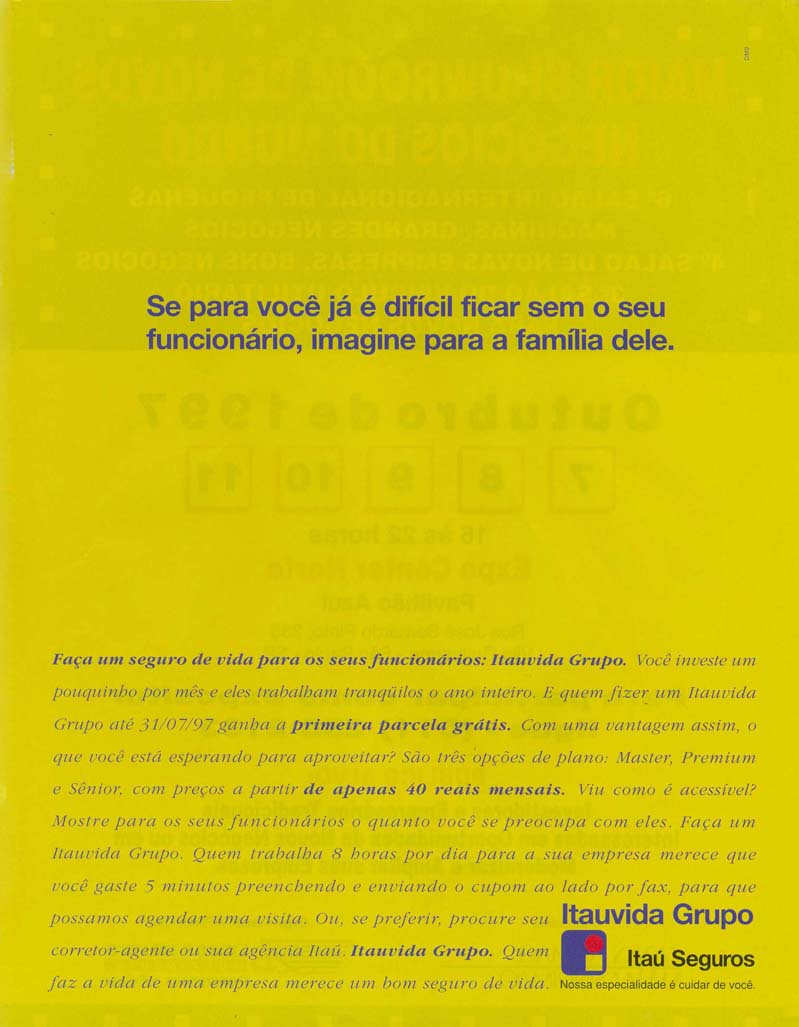 Itaú Seguros, nosso trabalho é cuidar de você.
